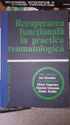 Recuperarea functionala in practica reumatologica- Ion Stroescu foto