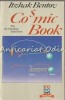 Cosmic Book - Itzhak Bentov, Mirtala Bentov, editura Transformation, 116 pagini, limba germana