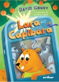 Cumpara ieftin Lara Capibara, David Gruev - Editura Art