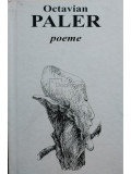 Octavian Paler - Poeme (editia 2008)