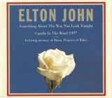 Elton John - Something About The Way You Look Tonight / Candle In The Wind 1997 CD Single | The Rocket Record Company, Mercury