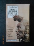 HEHAKA SAPA - MAREA VIZIUNE. POVESTEA UNUI OM SFANT AL POPORULUI SIOUX OGLALA