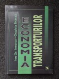 ECONOMIA TRANSPORTURILOR - Ionescu, Branza