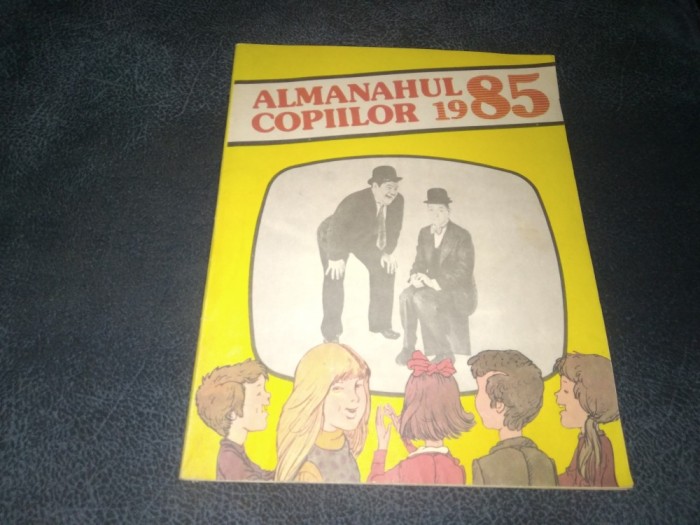 ALMANAHUL COPIILOR 1985