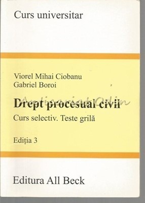 Drept Procesual Civil. Curs Selectiv. Teste Grila - Viorel Mihai foto