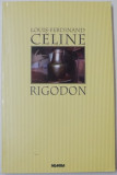RIGODON de LOUIS FERDINAND CELINE , 2002