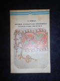 Nicolae Iorga - Istoria literaturii romanesti. Introducere sintetica