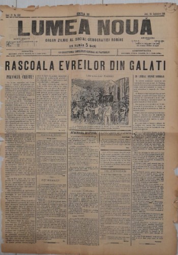 Ziar LUMEA NOUĂ, 1898, 4 pg format mare/ &rdquo;Răscoala evreilor din Galați&rdquo;