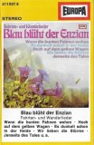 Ina Bergner, Fred Heiders - Blau Bl&uuml;ht Der Enzian, Caseta audio