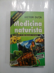 Medicina naturista - Victor DUTA foto