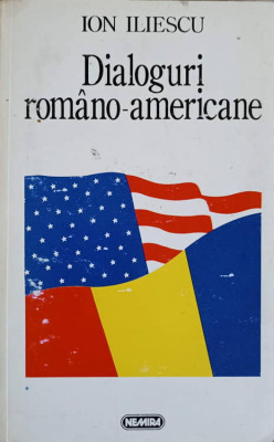 DIALOGURI ROMANO-AMERICANE-ION ILIESCU foto