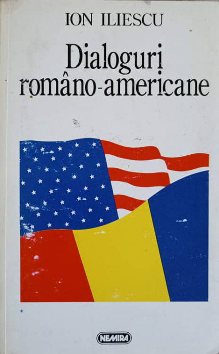 DIALOGURI ROMANO-AMERICANE-ION ILIESCU
