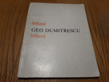 GEO DUMITRESCU - Biliard (bilingva) - MICAELA SLAVESCU (autograf) - 1981, 191 p., Alta editura