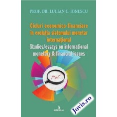 Ciclurile economico-financiare ale sistemului monetar internațional