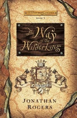 The Way of the Wilderking foto