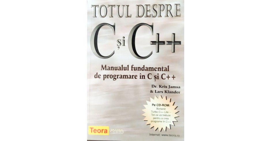 Totul despre C si C++ Manual fundamental d eprogramare in C si C++ ...
