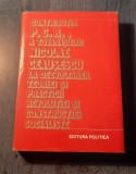 Contributia PCR a tovarasului N. Ceausescu la dezvoltarea teoriei si practicii