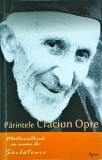 Parintele Craciun Opre - Marturisitorul cu nume de sarbatoare