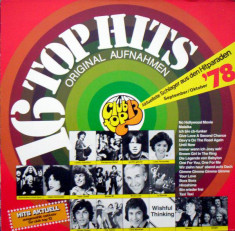 16 Top Hits - Sept-Okt &amp;#039;78 Club Top 13 disc vinil COMANDA MIN 100 LEI foto