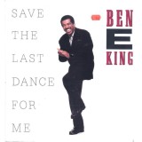 Vinil Ben E. King &lrm;&ndash; Save The Last Dance For Me (VG+)