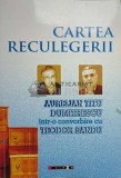 Cartea Reculegerii - 2015 - Teodor Sandu ($O23), Eikon