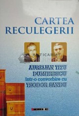 Cartea Reculegerii - 2015 - Teodor Sandu ($O23)