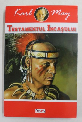 TESTAMENTUL INCASULUI de KARL MAY , 2018 foto