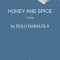 Honey and Spice
