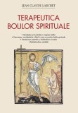 Terapeutica bolilor spirituale - Paperback brosat - Jean-Claude Larchet - Sophia