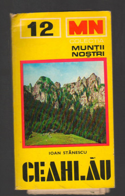 C8260 MUNTII NOSTRI. CEAHLAU - IOAN STANESCU, HARTA foto