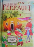 Basme Charles Perrault - Carte Nouă/Anticariat, Stare Bună/Foarte Bună - Cărți Copii