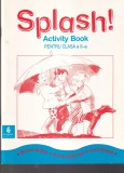 Brian Abbs, Anne Worrall, Ann Ward - Splash! Activity Book pentru clasa a II-a
