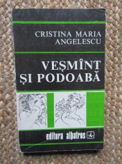 Cristina Maria Angelescu - Vesmant si podoaba (Editia: 1979)