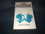 Cumpara ieftin NICOLAE ECOBESCU - CATRE O NOUA ORDINE INTERNATIONALA 1976