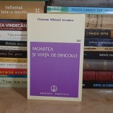 OMRAAM MIKHAEL AIVANHOV - MOARTEA SI VIATA DE DINCOLO , ELVETIA , 1989 *
