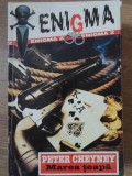 Marea țeapă - Peter Cheyney, Editura Z, 1995, Carte Polițistă, Enigma, 206 Pagini, Romana, Necartonata