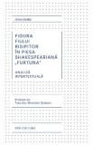 Figura fiului risipitor in piesa shakespeariana Furtuna. Analiza intertextuala - Alina Dedal