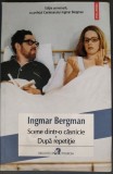 Cumpara ieftin INGMAR BERGMAN - SCENE DINTR-O CASNICIE / DUPA REPETITIE (2018) [trad. &amp; pref. de CARMEN VIOREANU]