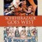 Scheherazade Goes West: Different Cultures, Different Harems