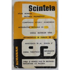 ALMANAH SCANTEIA , 1967 * PREZINTA URME DE UZURA