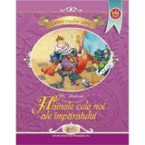 Hainele cele noi ale imparatului | H.C. Andersen