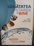 Mark A. Finley - Sanatatea si starea de bine (Editia: 2015)