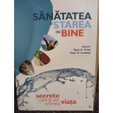 Mark A. Finley - Sanatatea si starea de bine (Editia: 2015)