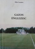 Gazon englezesc - Mihai Comsulea