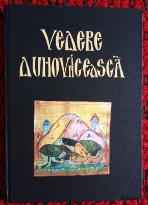 *** Vedere Duhovnicească foto