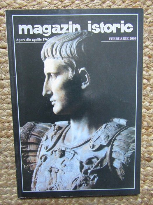 MAGAZIN ISTORIC - FEBRUARIE, 2003