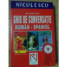 GHID DE CONVERSATIE ROMAN-SPANIOL-DAN MUNTEANU