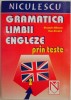 Gramatica Limbii Engleze prin Teste - Alexandra Mihaescu, Elena Rieswick - Curs de Engleza, Exercitii, Gramatica Engleza