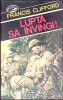 LUPTA SA INVINGI!-FRANCIS CLIFFORD-274317