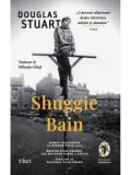 Shuggie Bain/Douglas Stuart